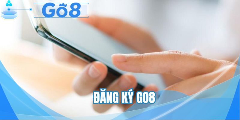 đăng ký GO8