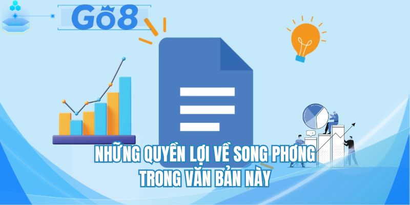 Những quyền lợi về song phương trong văn bản này
