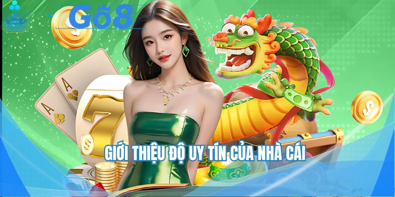 Giới thiệu GO8 là nhà cái với độ uy tín cao
