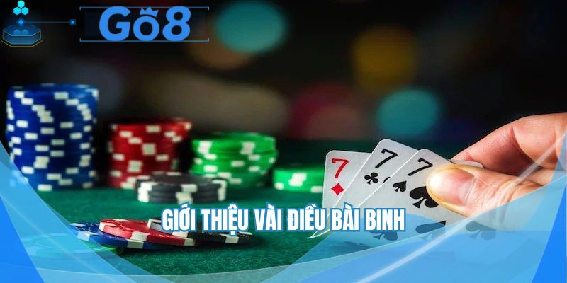 Tổng quan những thông tin hấp dẫn về bài binh